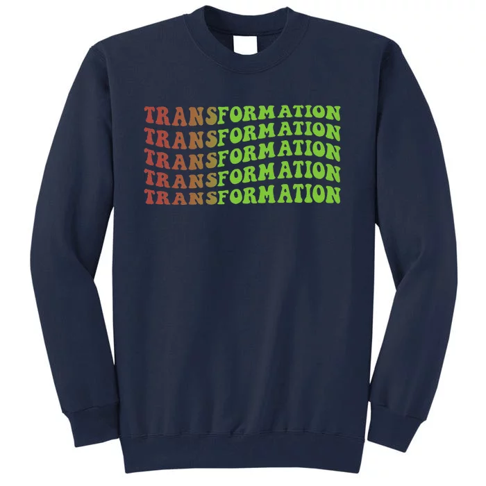 Transformation Vintage Christmas Inspirational Tall Sweatshirt