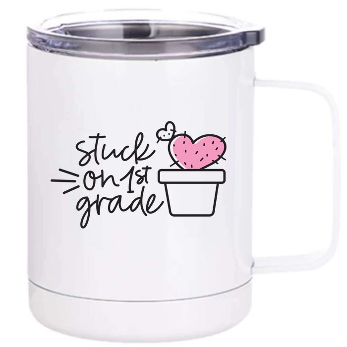 Teacher Valentines Day Great Gift Stuck On 1st Grade Heart Gift Great Gift Front & Back 12oz Stainless Steel Tumbler Cup