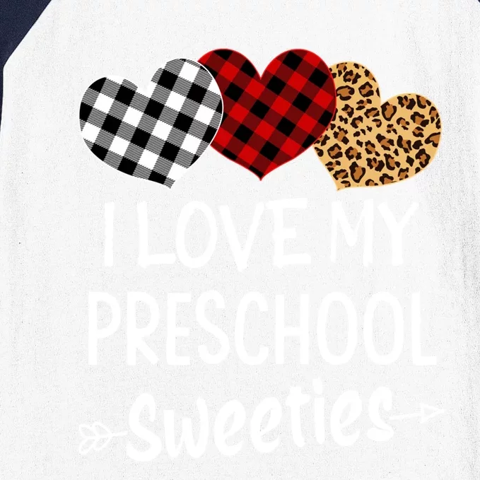 Teacher Valentines Day Gift I Love My Preschool Sweeties Cool Gift Baseball Sleeve Shirt