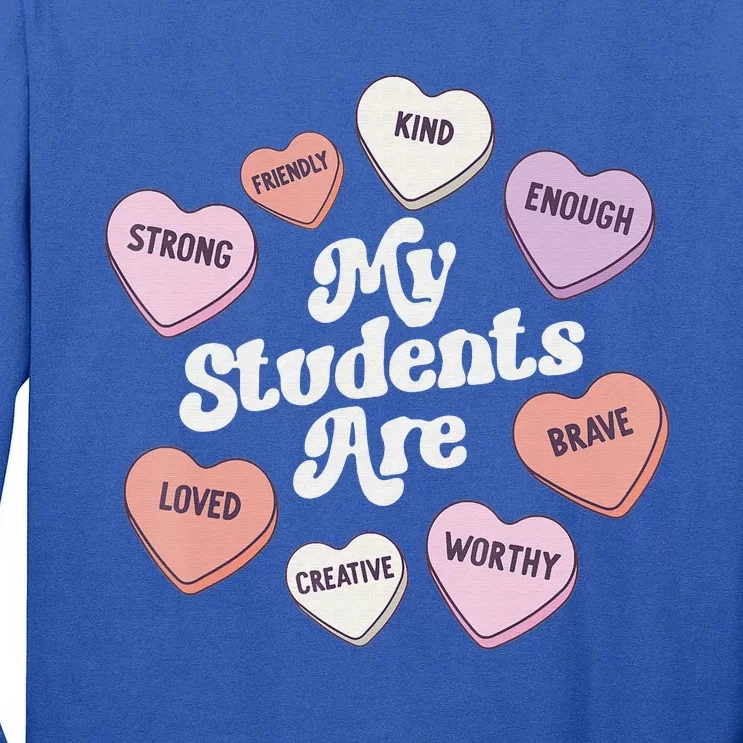 Teacher Valentines Day Positive Affirmations Candy Hearts Tall Long Sleeve T-Shirt