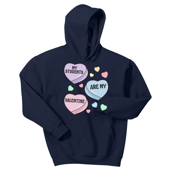 Teacher Valentine's Day MY STUDENTS ARE MY VALENTINE Kids Hoodie