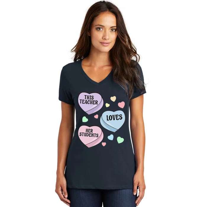 Teacher Valentine's Day THIS TEACHER LOVES HER STUDENTS Women's V-Neck T-Shirt