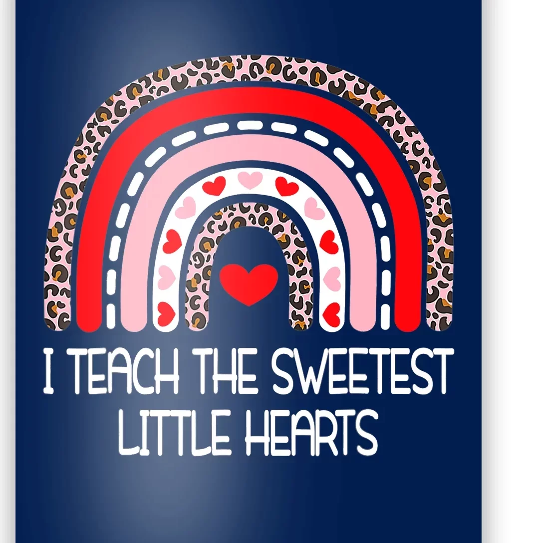 Teacher Valentines Day I Teach The Sweetest Hearts Rainbow Poster