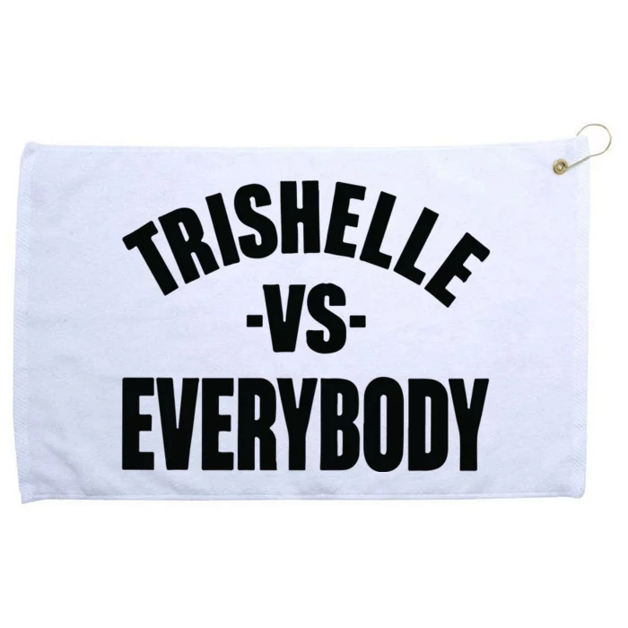 Trishelle Vs Everybody Grommeted Golf Towel