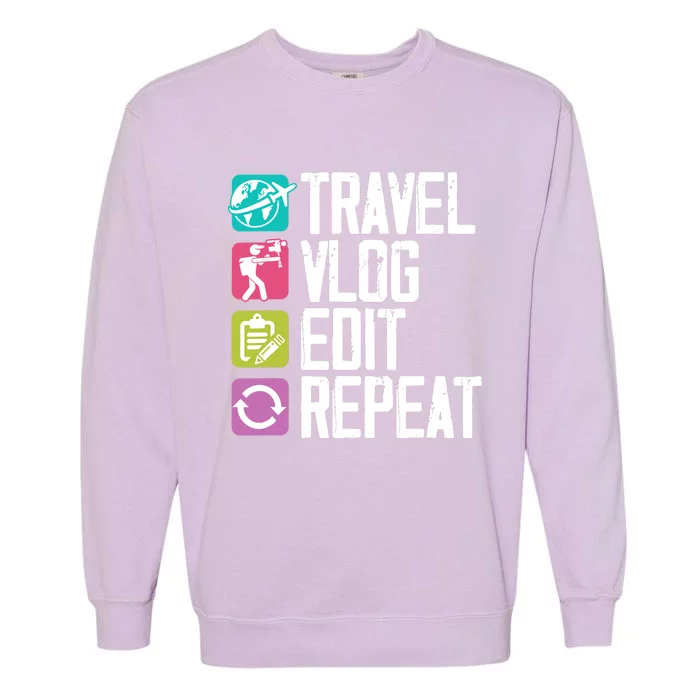 Travel Vlog Edit Vlogger Videographer Video Editor Vlogging Garment-Dyed Sweatshirt