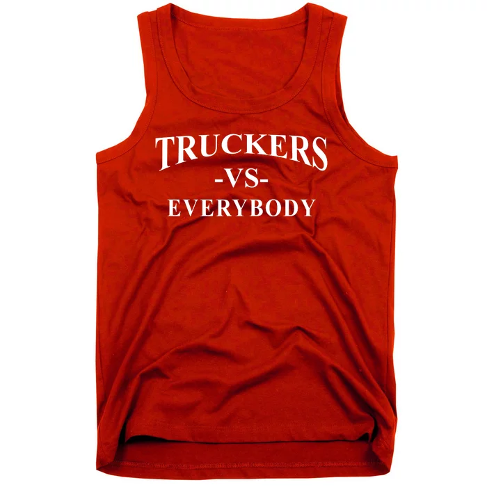 Truckers Vs Everybody Tank Top