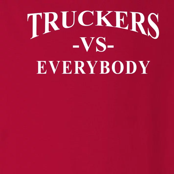 Truckers Vs Everybody Toddler Long Sleeve Shirt