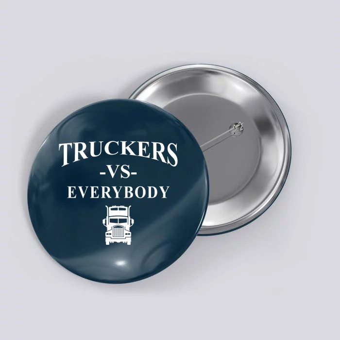 Truckers VS Everybody Truck Button