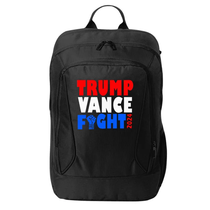 Trump Vance Fight Raised Fist Donald Trump 2024 City Backpack