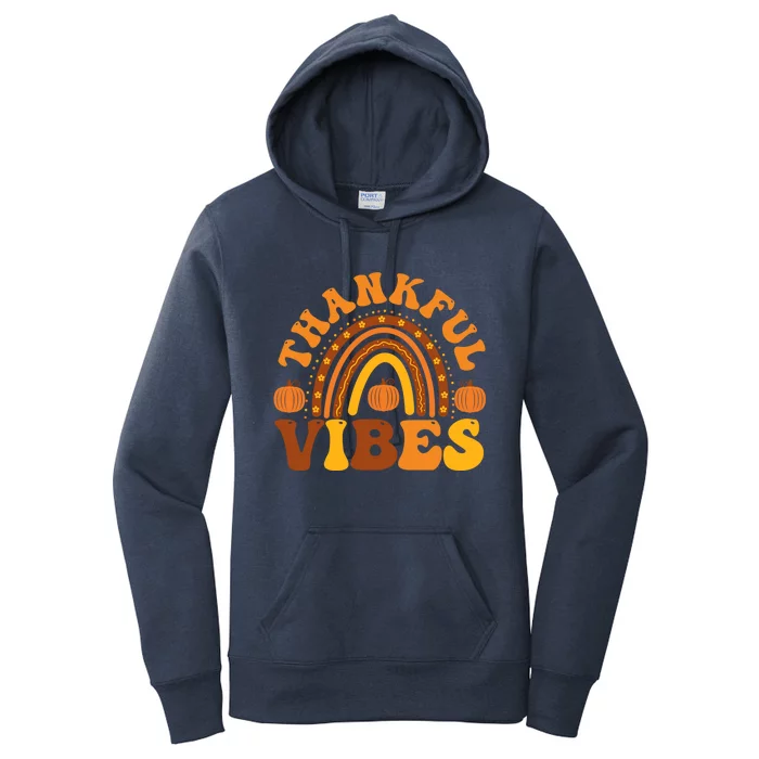 Thankful Vibes Funny Thanksgiving Dinner Rainbow Autumn Fall Gift Women's Pullover Hoodie