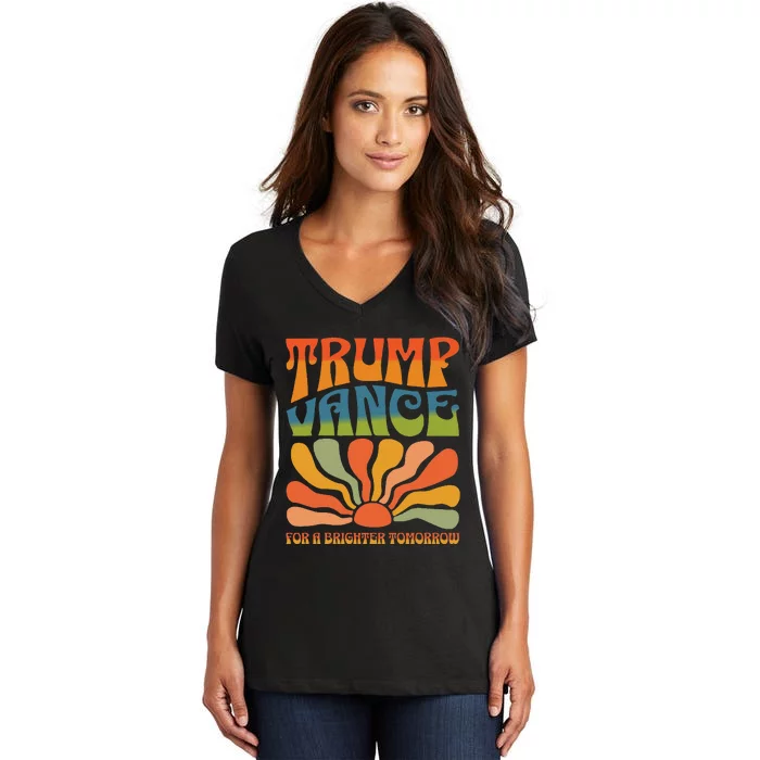 Trump Vance For A Brighter Tomorrow Trump Vance 2024 Women's V-Neck T-Shirt