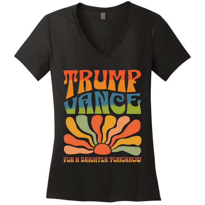 Trump Vance For A Brighter Tomorrow Trump Vance 2024 Women's V-Neck T-Shirt