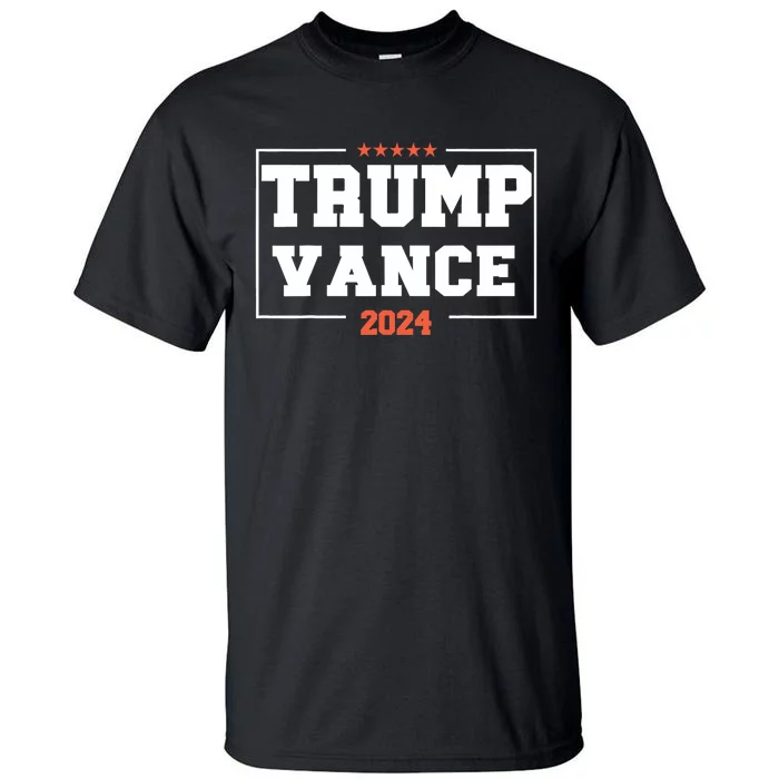 Trump Vance For President 2024 Campaign Us Election Tall T-Shirt