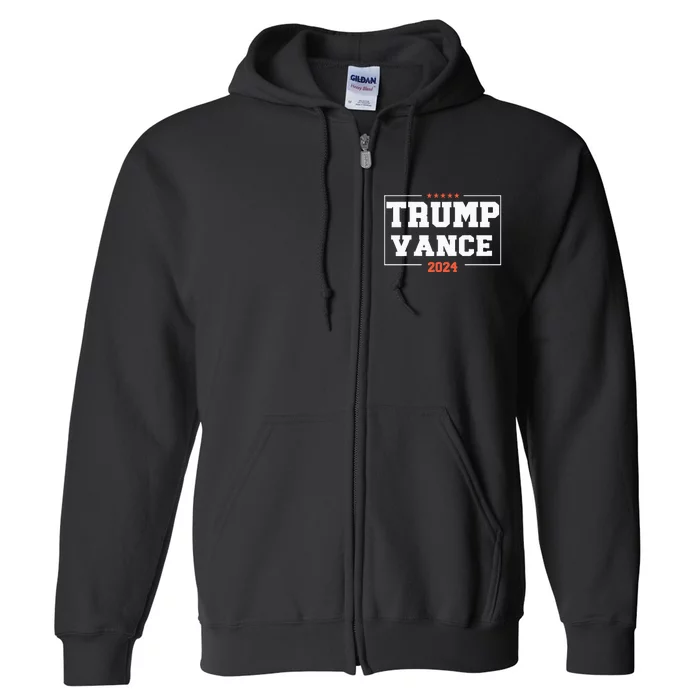 Trump Vance For President 2024 Campaign Us Election Full Zip Hoodie