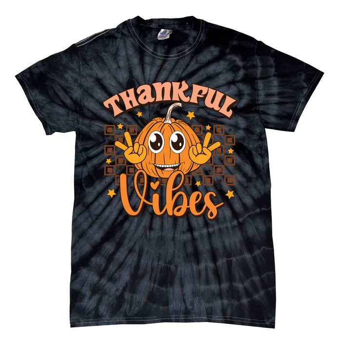 Thankful Vibes Fall Vibes Autumn Season Thanksgiving Pumpkin Spice Funny Tie-Dye T-Shirt