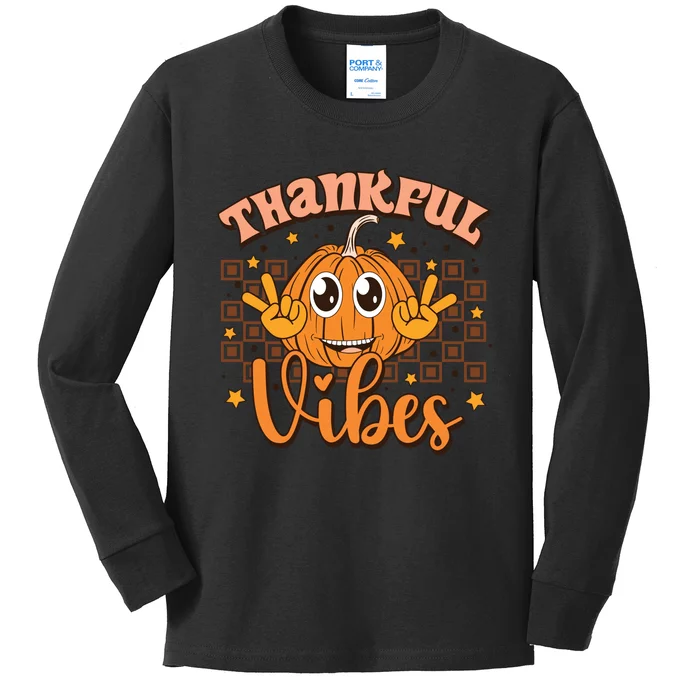 Thankful Vibes Fall Vibes Autumn Season Thanksgiving Pumpkin Spice Funny Kids Long Sleeve Shirt