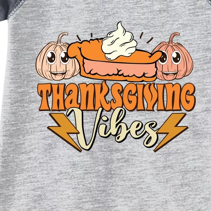 Thanksgiving Vibes Fall Vibes Autumn Season Thanksgiving Pumpkin Spice Funny Infant Baby Jersey Bodysuit