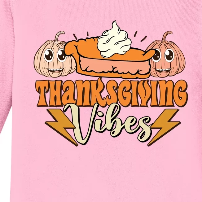 Thanksgiving Vibes Fall Vibes Autumn Season Thanksgiving Pumpkin Spice Funny Baby Long Sleeve Bodysuit