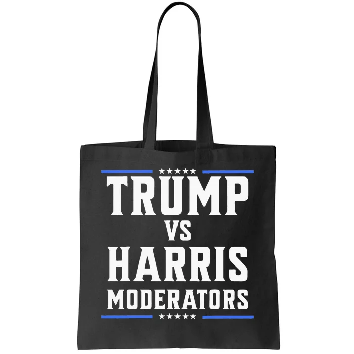 Trump Vs Harris Moderators 2024 Election Debate Tote Bag