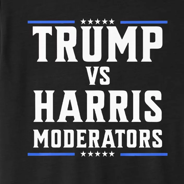 Trump Vs Harris Moderators 2024 Election Debate Premium ChromaSoft Performance T-Shirt