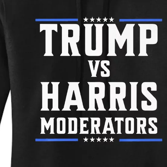 Trump Vs Harris Moderators 2024 Election Debate Premium Women's Pullover Hoodie