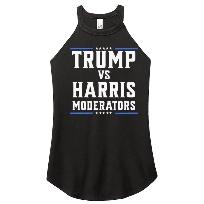 Trump Vs Harris Moderators 2024 Election Debate Premium Women’s Perfect Tri Rocker Tank