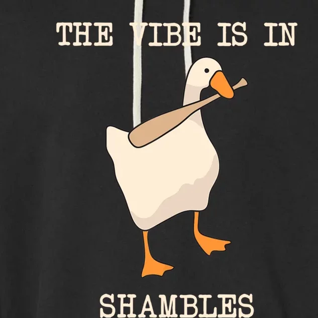 The Vibe Is In Shambles Garment-Dyed Fleece Hoodie