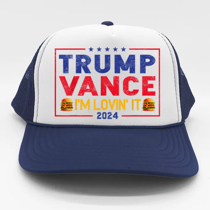 Trump Vance Im Lovin It Hamburger 2024 Trucker Hat