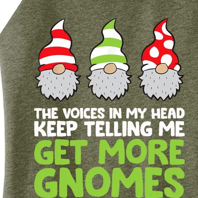 The Voices In My Head Keep Telling Me Get More Gnomes Women’s Perfect Tri Rocker Tank