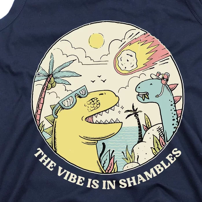 The Vibe Is In Shambles Tank Top