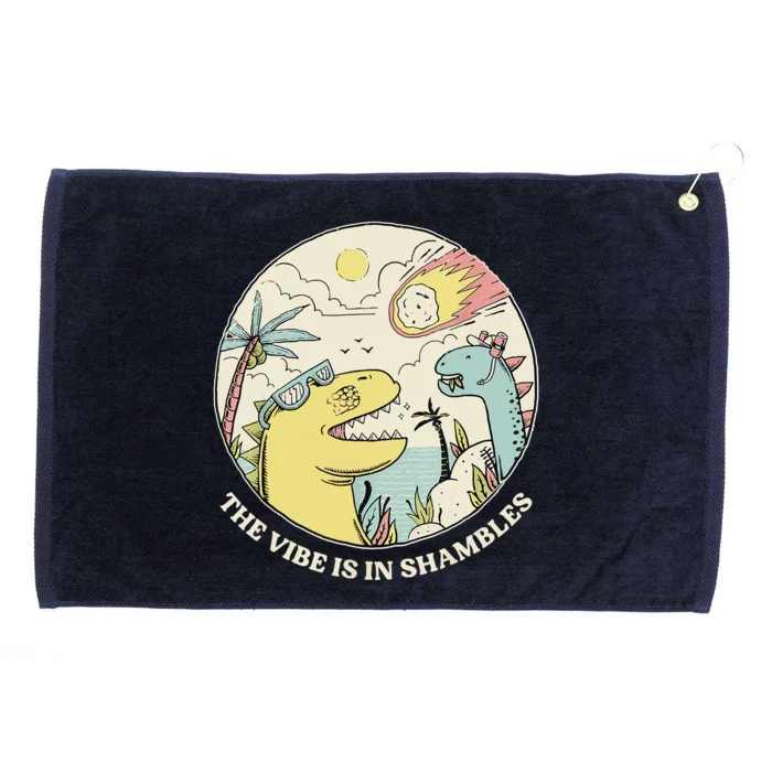 The Vibe Is In Shambles Grommeted Golf Towel