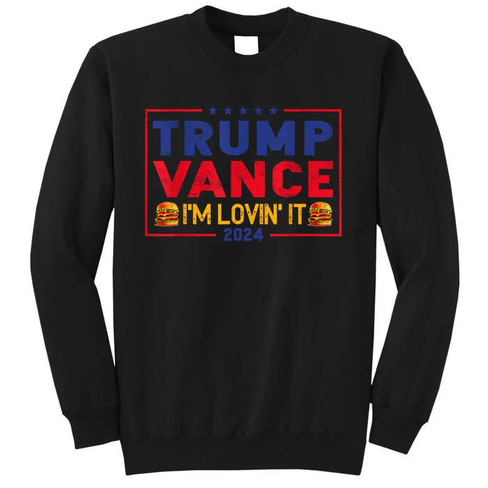 Trump Vance IM Lovin It Hamburger 2024 Sweatshirt