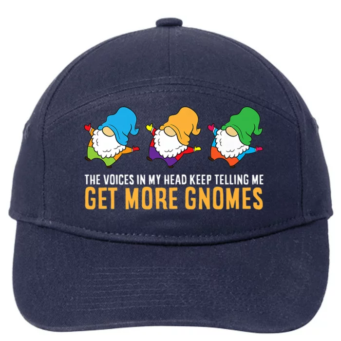 The Voices In My Head Keep Telling Me Get More Gnomes Gift 7-Panel Snapback Hat