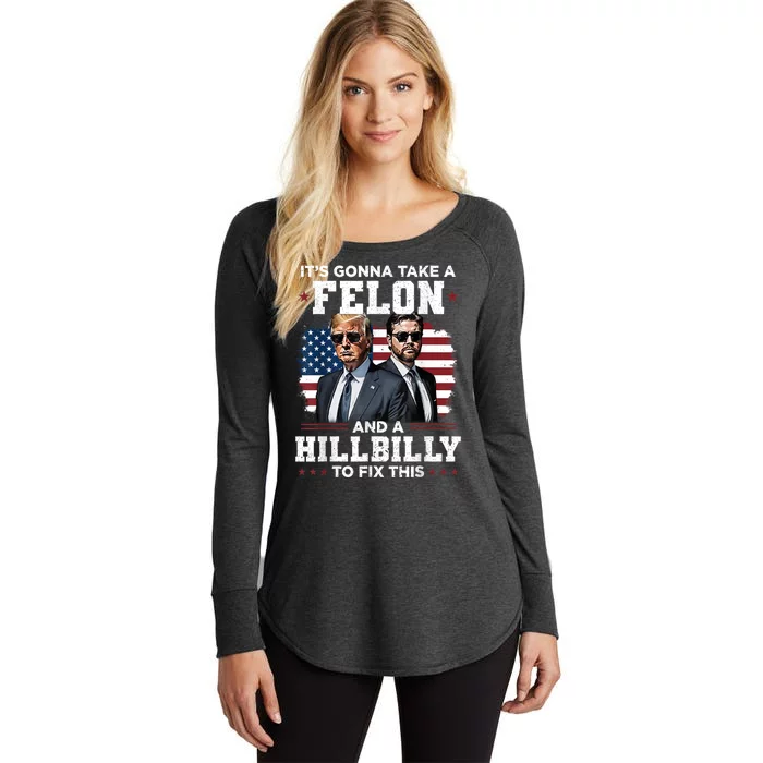 Trump Vance ItS Gonna Take A Felon And A Hillbilly To Fix This Women's Perfect Tri Tunic Long Sleeve Shirt