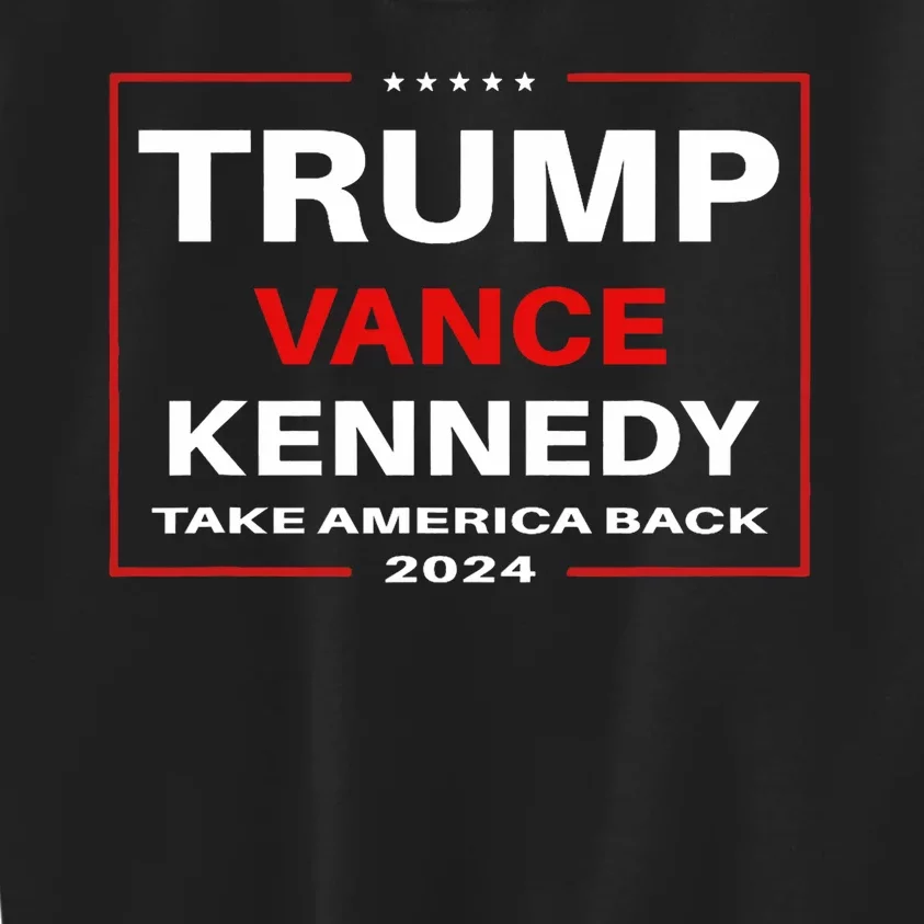 Trump Vance Kennedy Take America Back Again Kids Sweatshirt