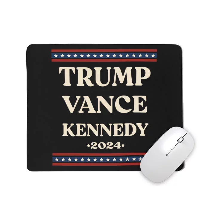 Trump Vance Kennedy 2024 Mousepad