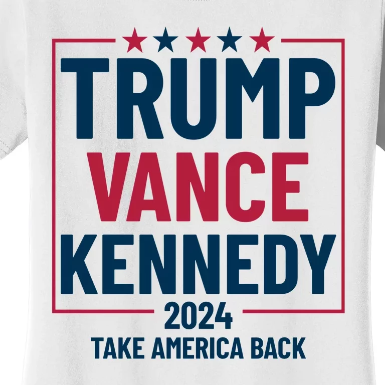 Trump Vance Kennedy Take America Back Again Women's T-Shirt