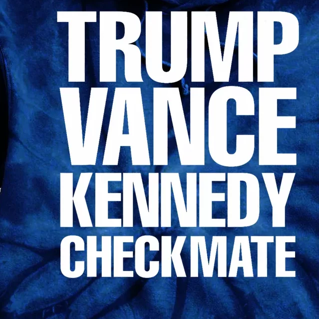 Trump Vance Kennedy Checkmate 2024 Election Republican Tie Dye Hoodie