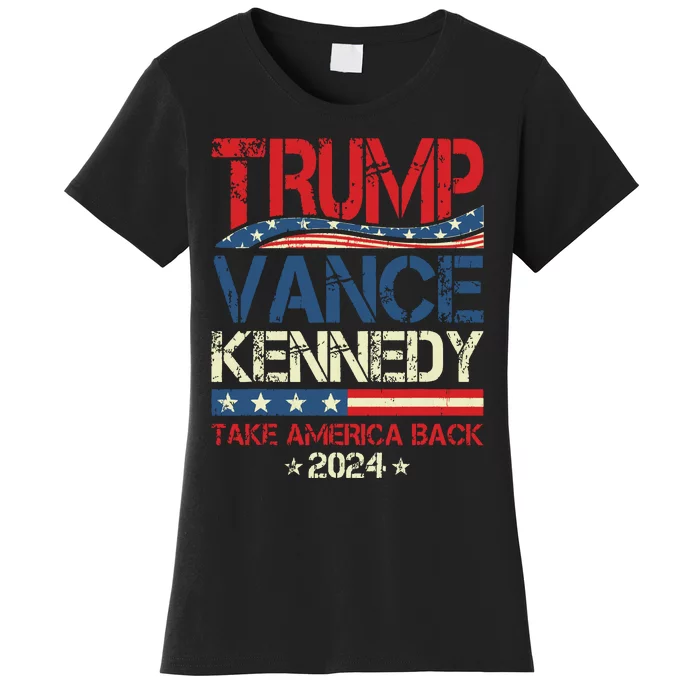 Trump Vance Kennedy Take America Back 2024 Election Women's T-Shirt