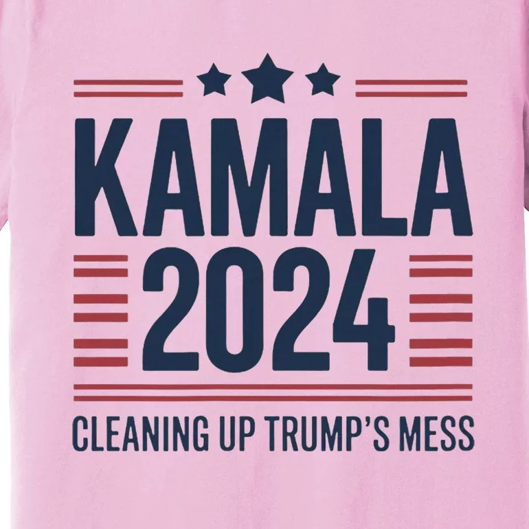 Trump Vs Kamala Presidential Debate 2024 Cleaning Up Mess Premium T-Shirt