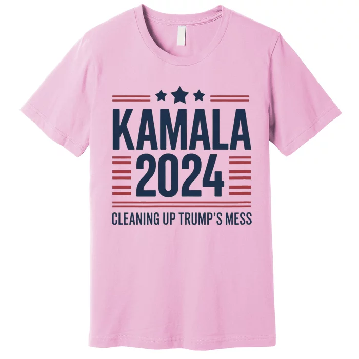 Trump Vs Kamala Presidential Debate 2024 Cleaning Up Mess Premium T-Shirt