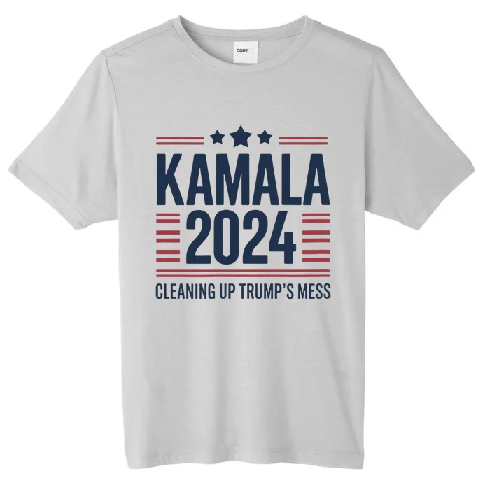 Trump Vs Kamala Presidential Debate 2024 Cleaning Up Mess ChromaSoft Performance T-Shirt