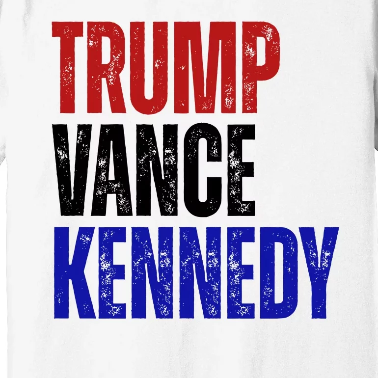 Trump Vance Kennedy Presidential Election Premium T-Shirt