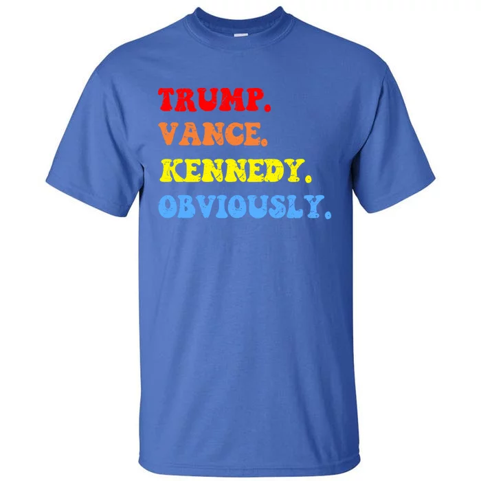 Trump Vance Kennedy Rfk For President Election 2024 Maha Gift Tall T-Shirt