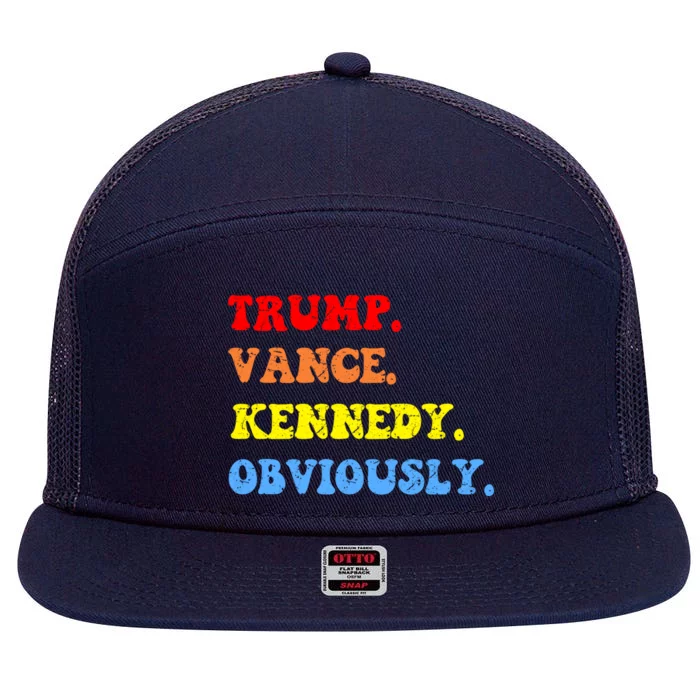 Trump Vance Kennedy Rfk For President Election 2024 Maha Gift 7 Panel Mesh Trucker Snapback Hat