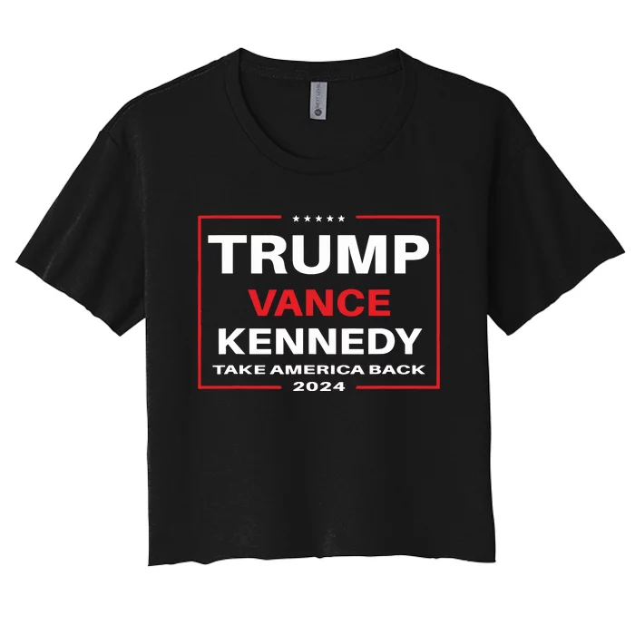 Trump Vance Kennedy Take America Back Again Women's Crop Top Tee