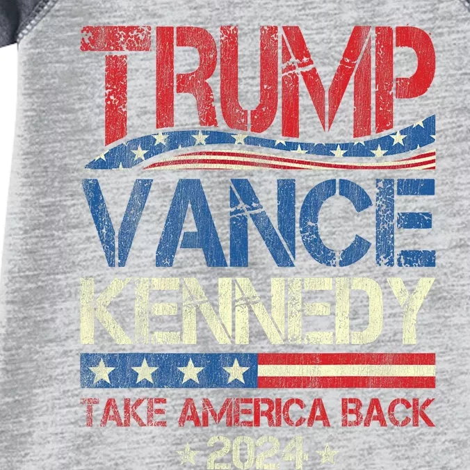 Trump Vance Kennedy Take America Back 2024 Election Infant Baby Jersey Bodysuit