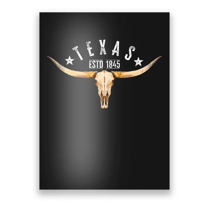 Texas Vintage Longhorn Estd. 1845 Pride Of All Texans Poster