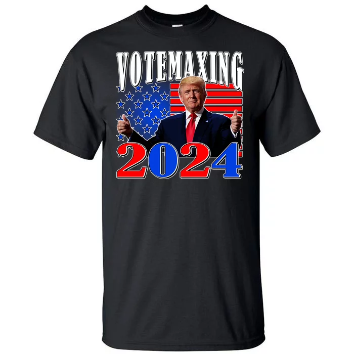 Trump Vote Maxing 2024 Election Tall T-Shirt