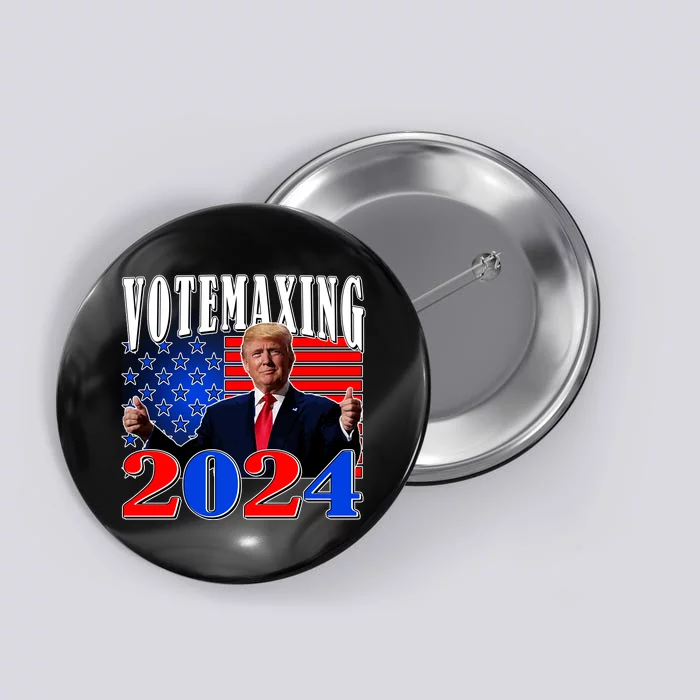 Trump Vote Maxing 2024 Election Button